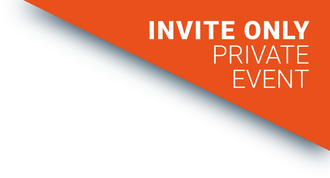 INVITE ONLY - Private Event